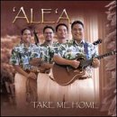 Take Me Home [FROM US] [IMPORT] 'Ale'A CD (2000/08/01) Tropical Music 